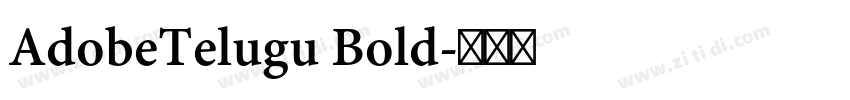 AdobeTelugu Bold字体转换